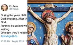 Egy pap reményteli üzenete a szülőknek: “Legyetek türelmesek… Isten várja őket.”