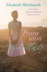 Poros úton mezítláb – könyvajánló