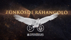 Hangolódjunk pünkösdre idén is! – folytatódik a Pünkösdi ráhangoló