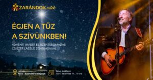 Zarándok imaest Csiszér Lászlóval - tudnivalók 8 Zarándok imaest Csiszér Lászlóval – tudnivalók