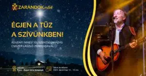 Zarándok imaest Csiszér Lászlóval – tudnivalók