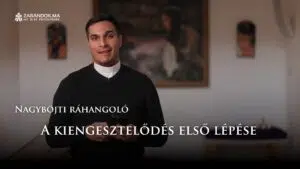 Nagyböjti ráhangoló: A kiengesztelődés első lépése