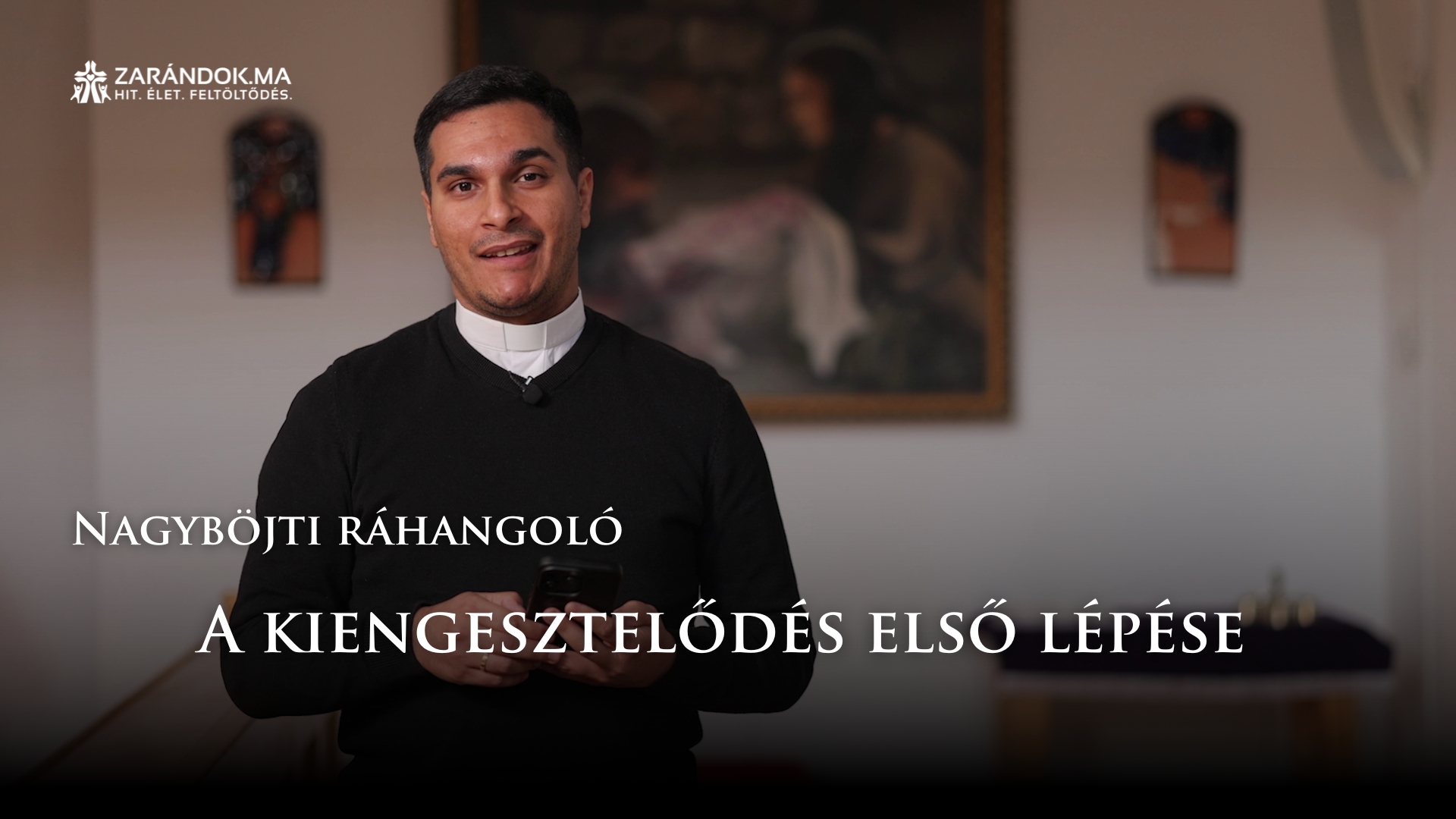 Nagyböjti ráhangoló: A kiengesztelődés első lépése 1 Nagybojti rahangolo S6 cimlapkep 28