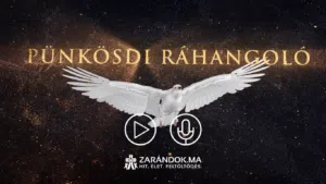 Szentlélek nélkül nem létezne Egyház – új évaddal jelentkezik a Pünkösdi ráhangoló videósorozat