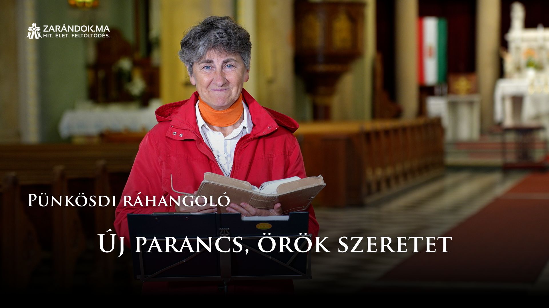 Pünkösdi ráhangoló: Új parancs, örök szeretet 1 Punkosdi rahangolo S3 cimlapkep 1