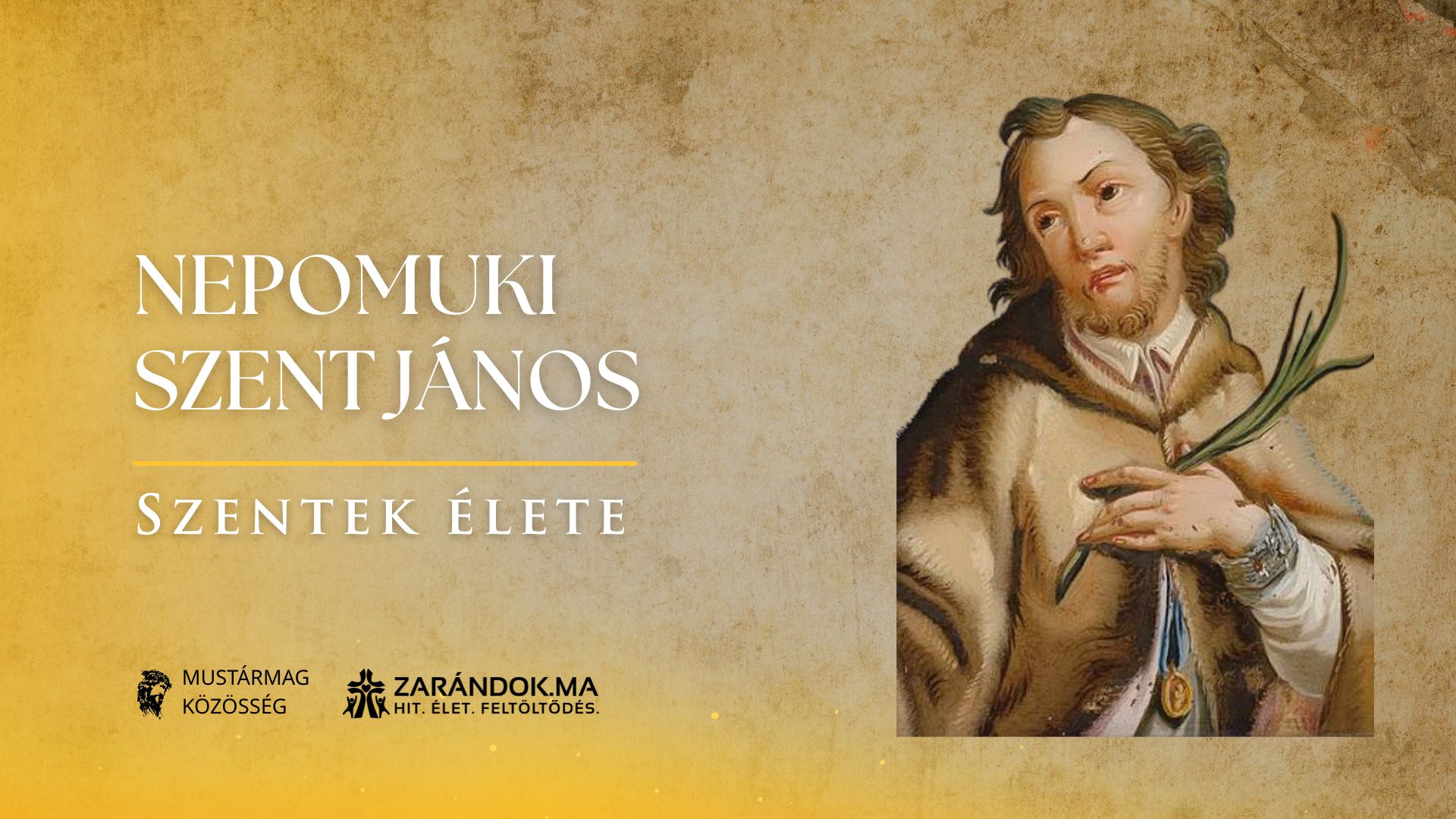 Szentek elete 05.16 Nepomuki Szent Janos