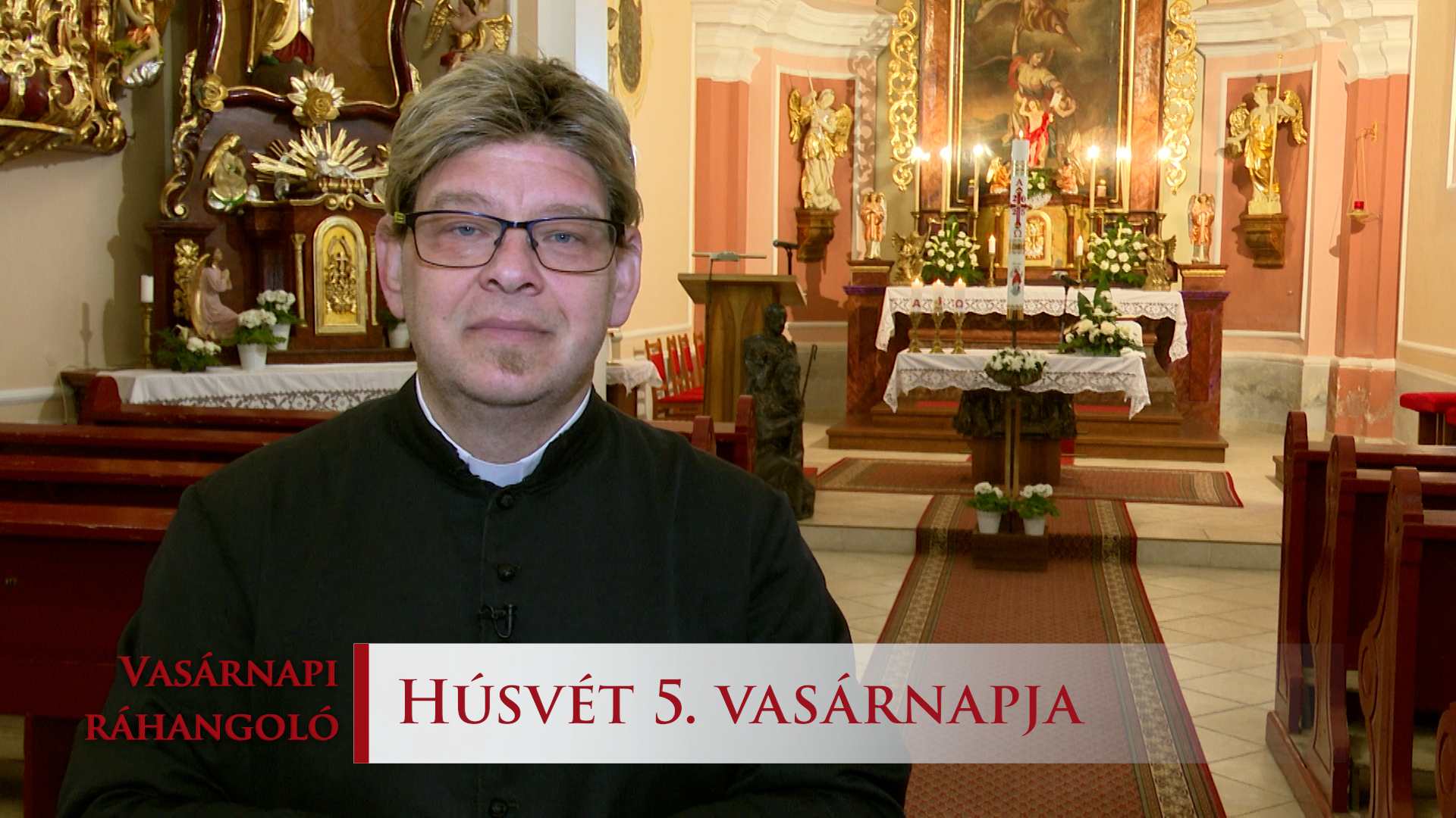 Vasárnapi ráhangoló: Az ősi kézrátétel és a katolikus szolgálat gyökerei 1 Vasarnapi rahangolo 2025. C ev Husvet 5. Vasarnap