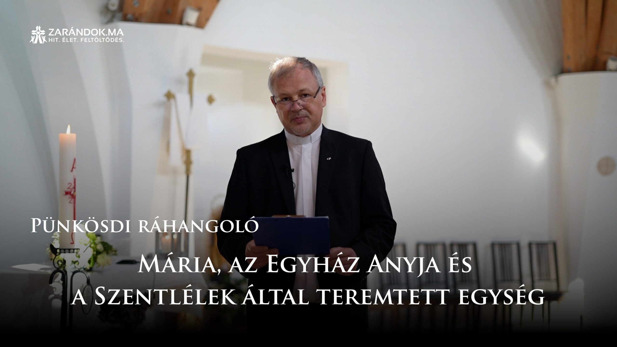 Pünkösdi ráhangoló: Mária, az Egyház Anyja és a Szentlélek által teremtett egység 1 Punkosdi rahangolo 2025 Punkosdhetfo scaled