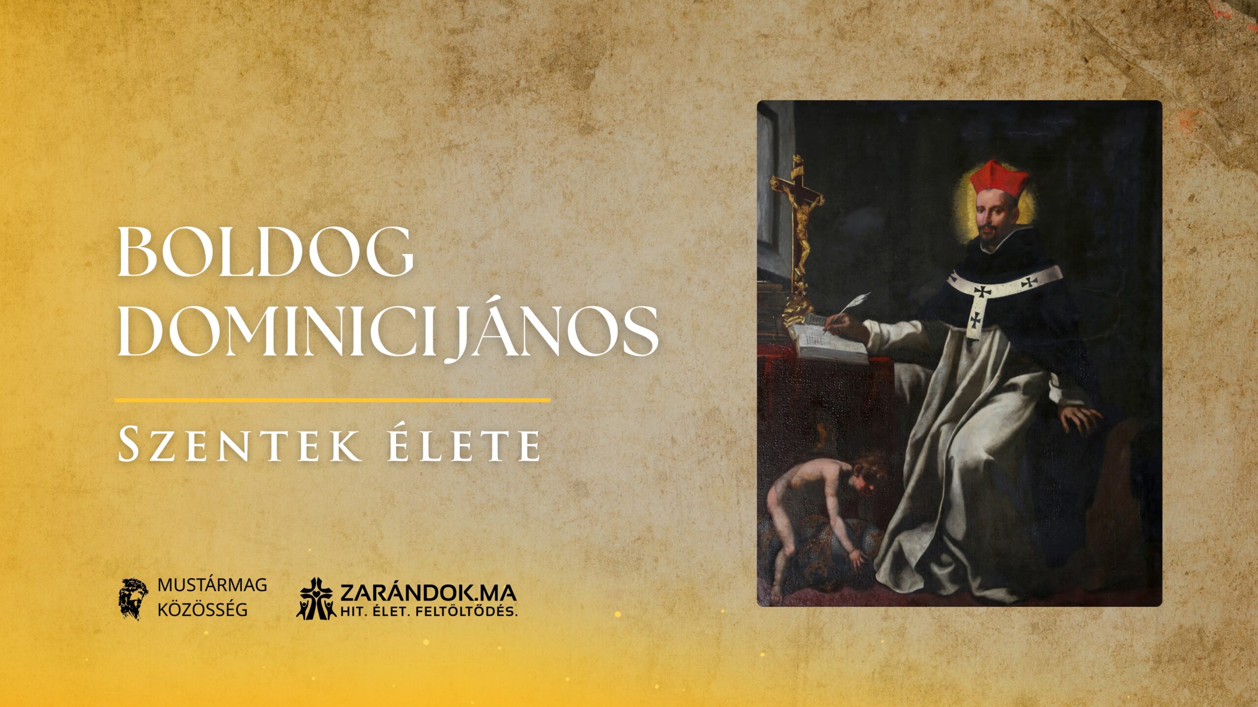 Boldog Dominici János: Egy domonkos testvér szolgálata Firenzétől Budáig – Szentek élete 1 Szentek elete 06.10 Boldog Dominici Janos scaled
