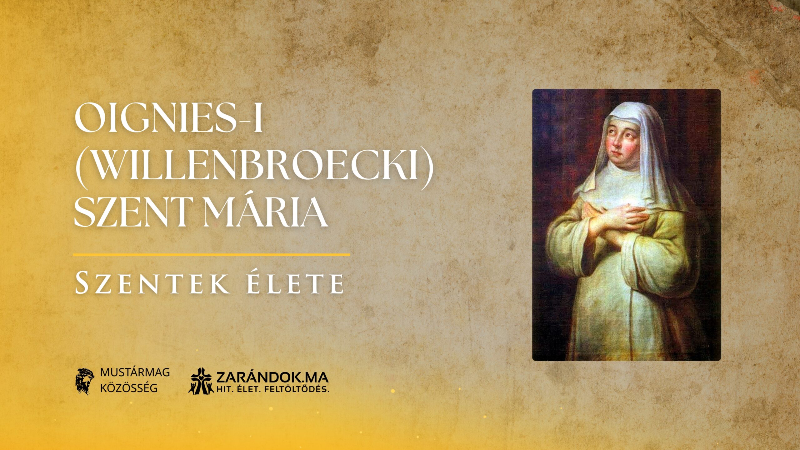 Szentek elete 06.23 Oignies i Willenbroecki Szent Maria scaled