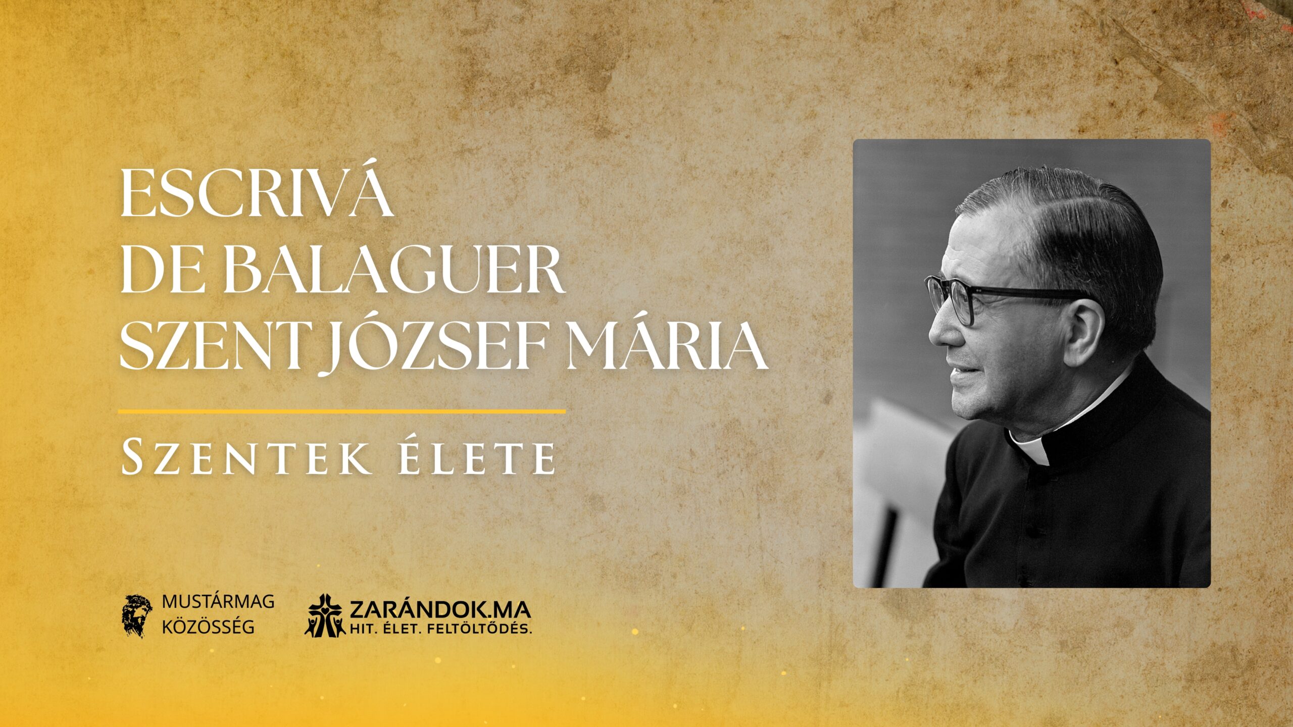 Szentek elete 06.26 Escriva de Balaguer Szent Jozsef Maria scaled