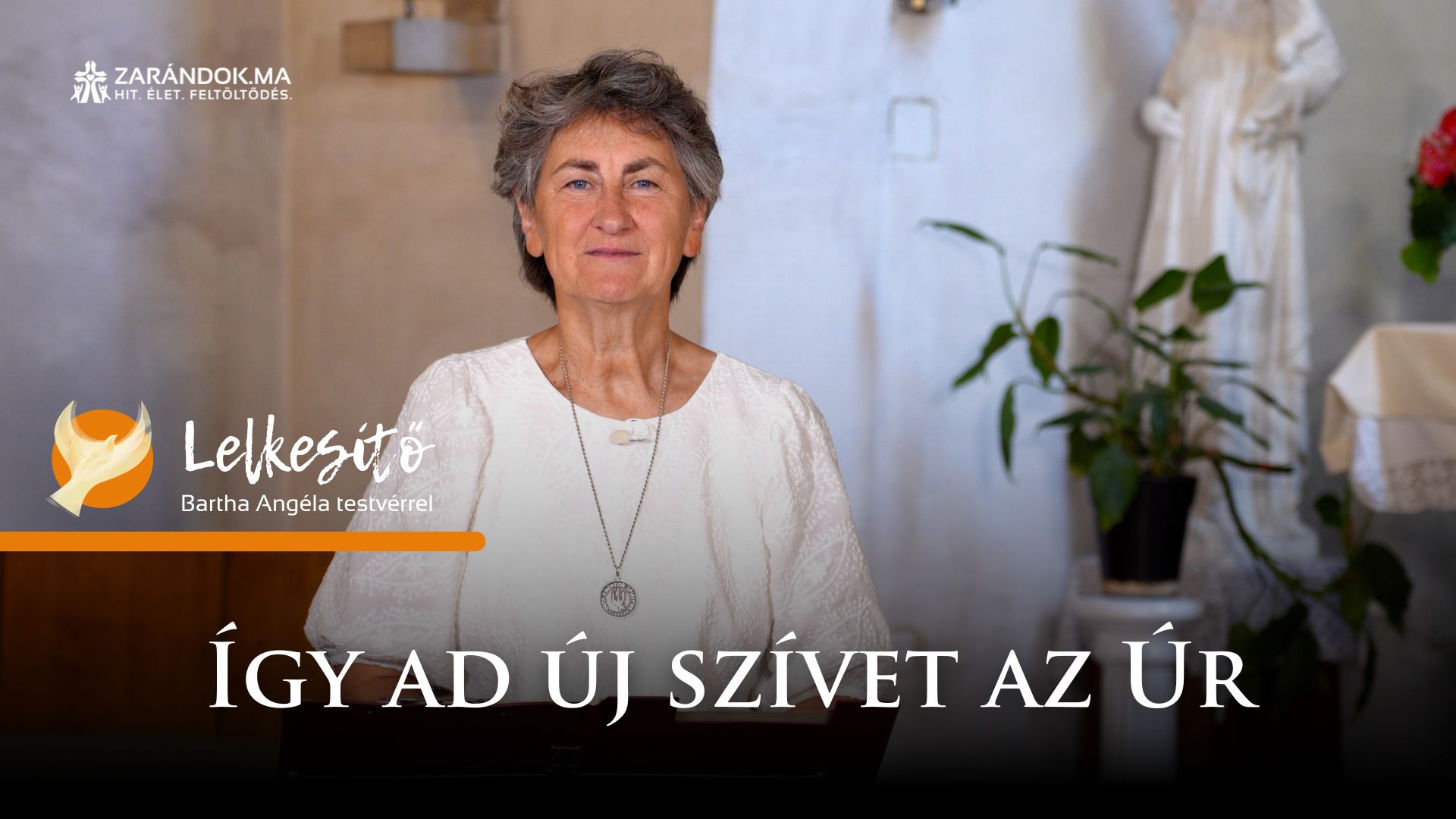 Így ad új szívet az Úr – Lelkesítő 1 Lelekemelo S1 cimlapkep 5