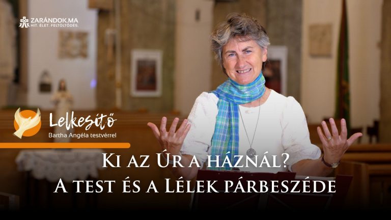 Ki az Úr a háznál? A test és a Lélek párbeszéde – Lelkesítő 5 Ki az Úr a háznál? A test és a Lélek párbeszéde – Lelkesítő