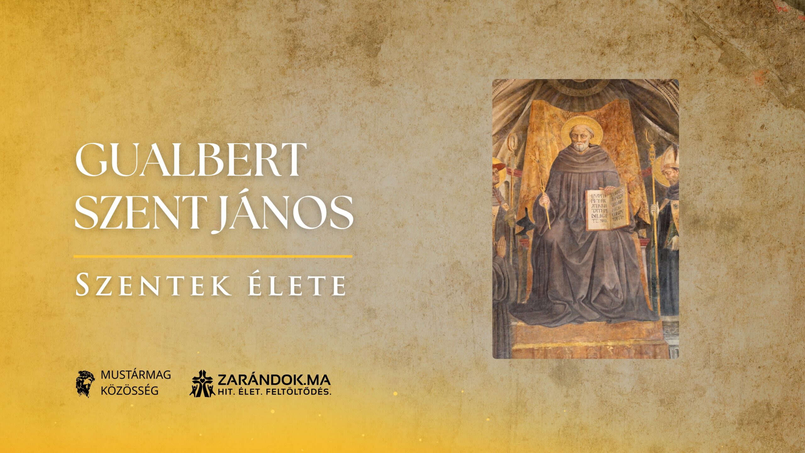 Szentek elete 07.12 Gualbert Szent Janos scaled
