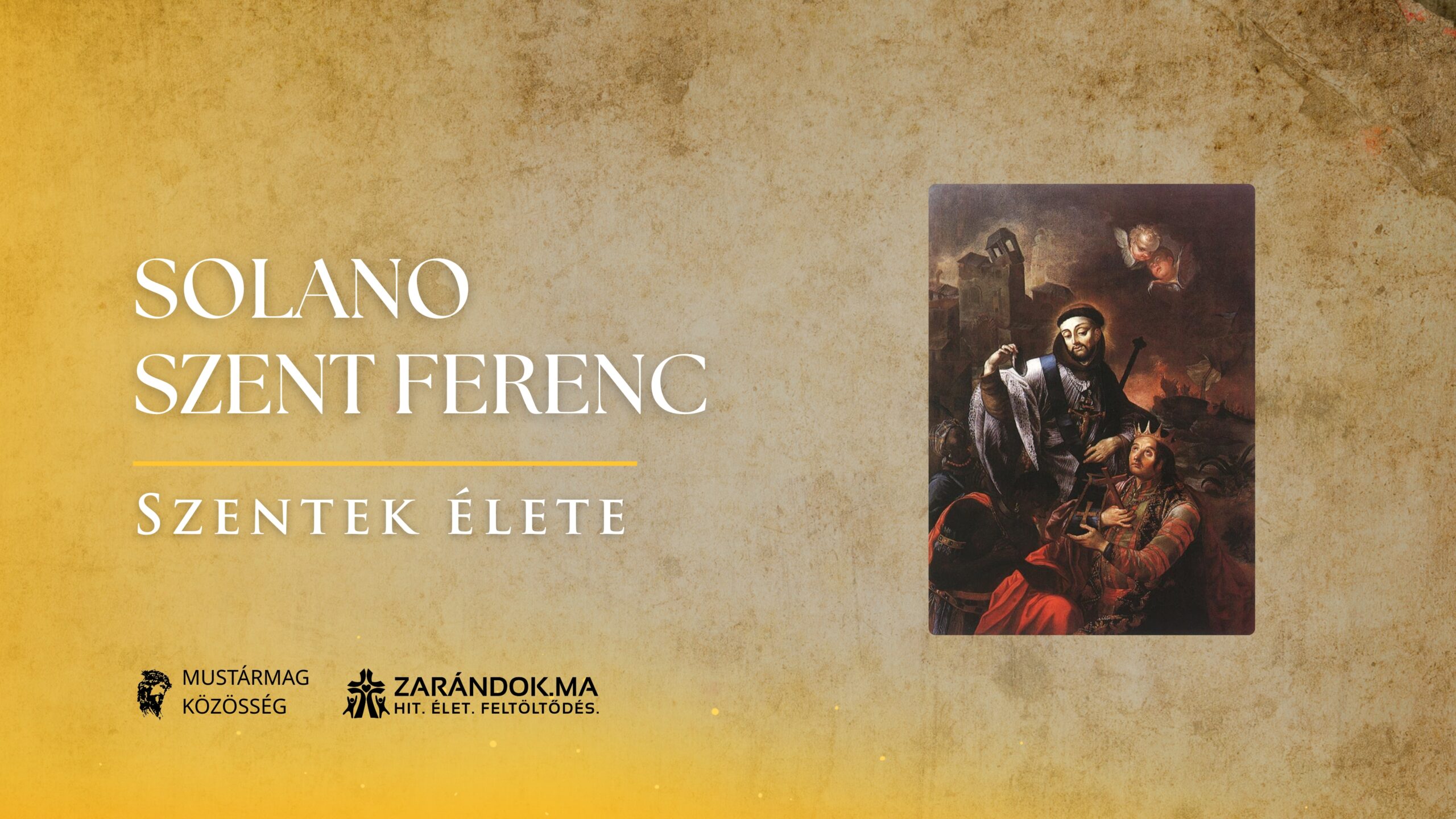 Szentek elete 07.15 Solano Szent Ferenc scaled