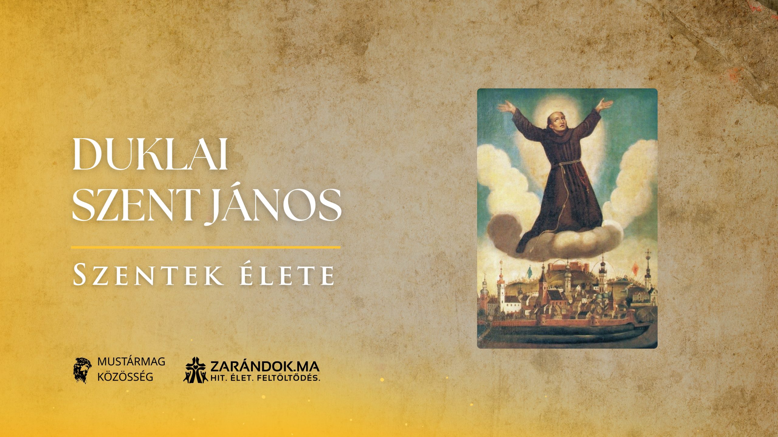 Szentek elete 07.19 Duklai Szent Janos scaled