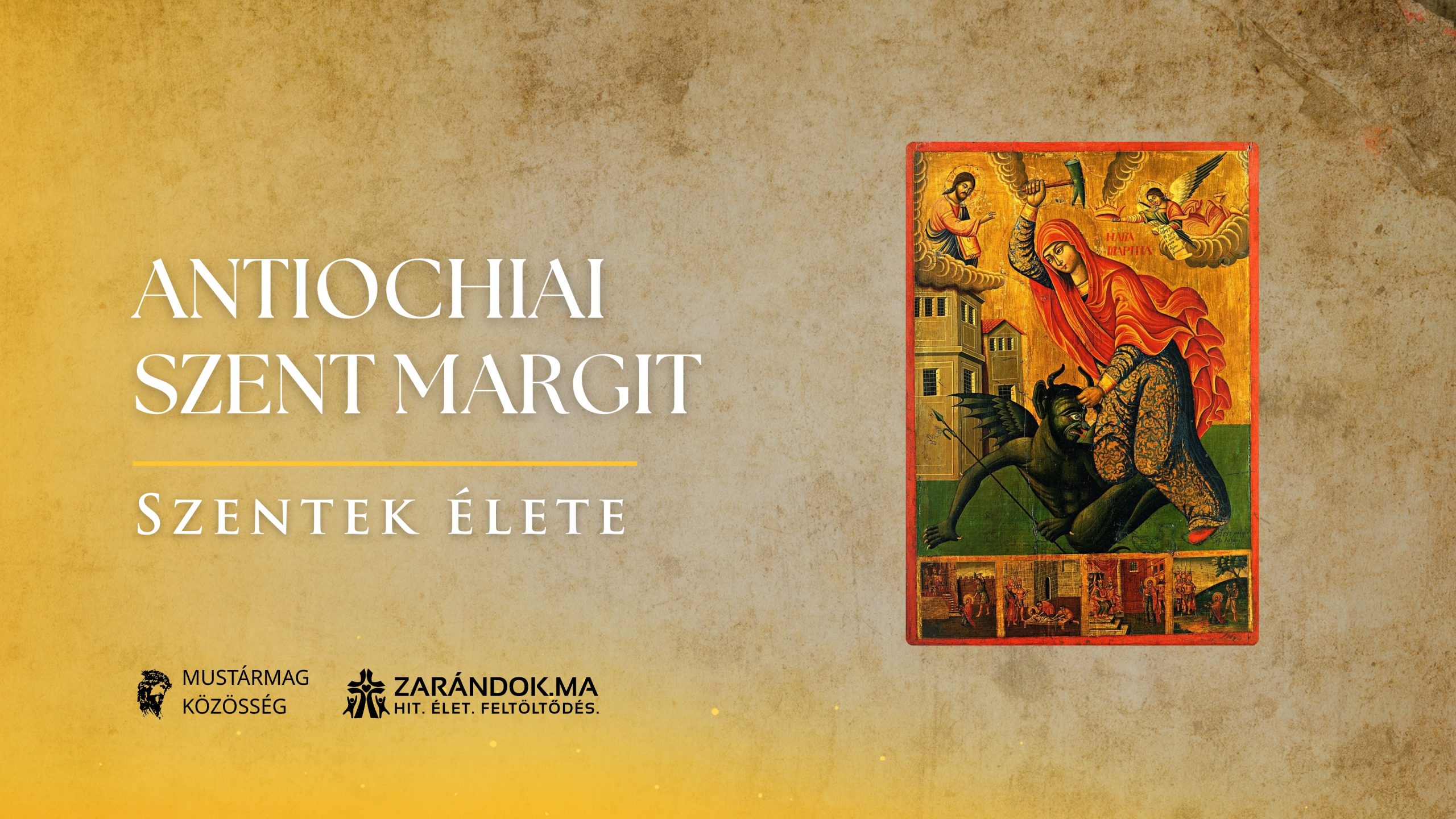Szentek elete 07.20 Antiochiai Szent Margit scaled