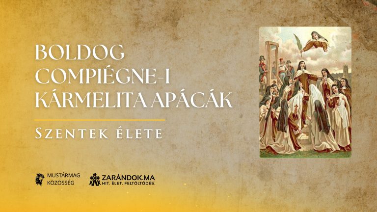 Boldog compiégne-i kármelita apácák - Szentek élete 6 Boldog compiégne-i kármelita apácák – Szentek élete