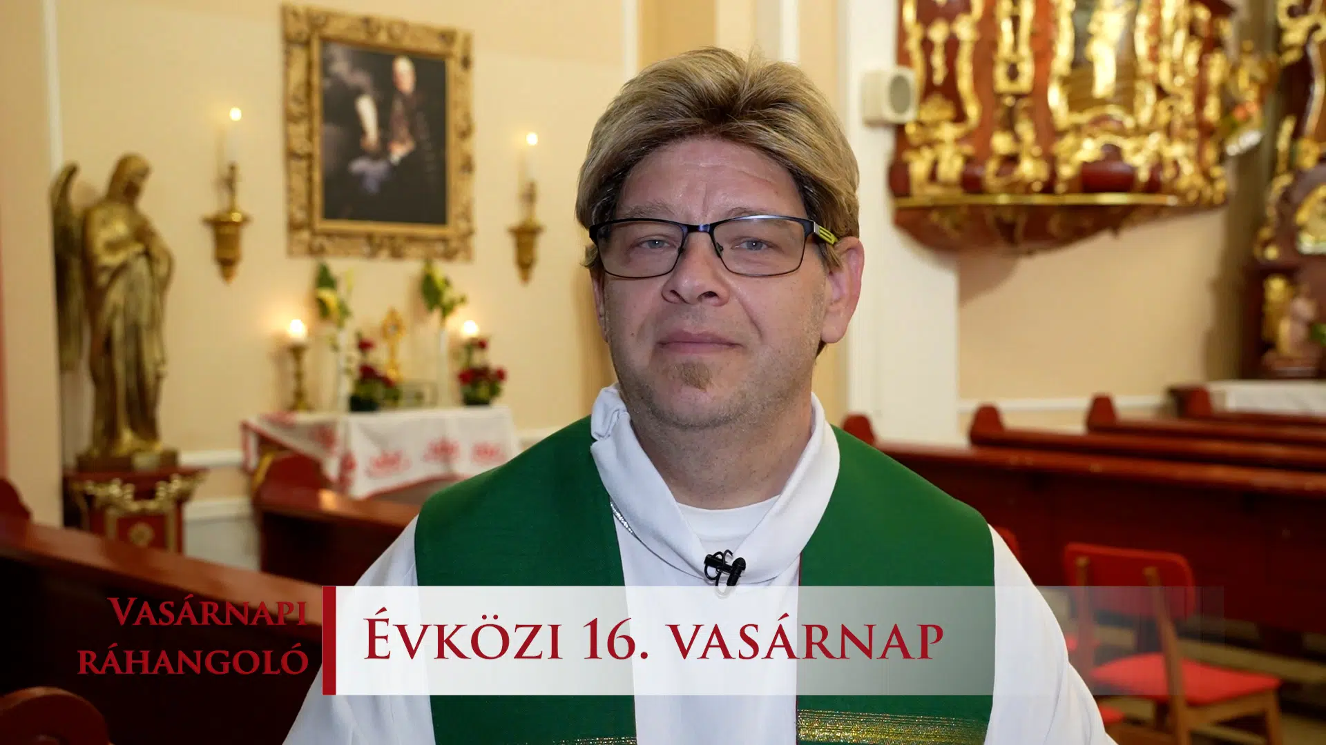 Vasarnapi rahangolo 2025. C ev Evkozi 16. vasarnap c