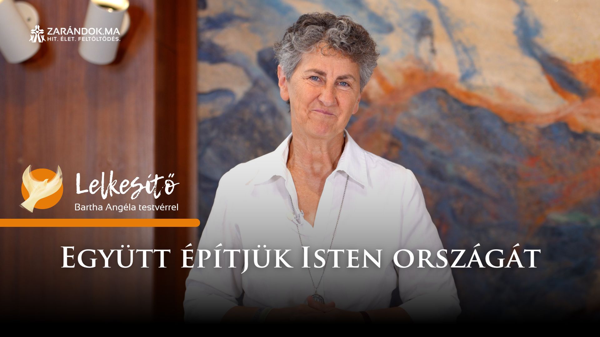 Együtt építjük Isten országát – Lelkesítő 1 Lelekemelo S1 cimlapkep 12