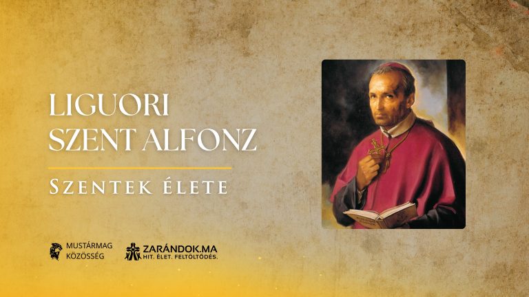 Liguori Szent Alfonz: A Megváltó szolgálatában megélt kilenc évtized – Szentek élete