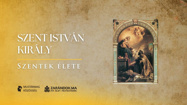 Szent István király: A keresztény Magyarország atyja – Szentek élete 4 Szent István király: A keresztény Magyarország atyja – Szentek élete