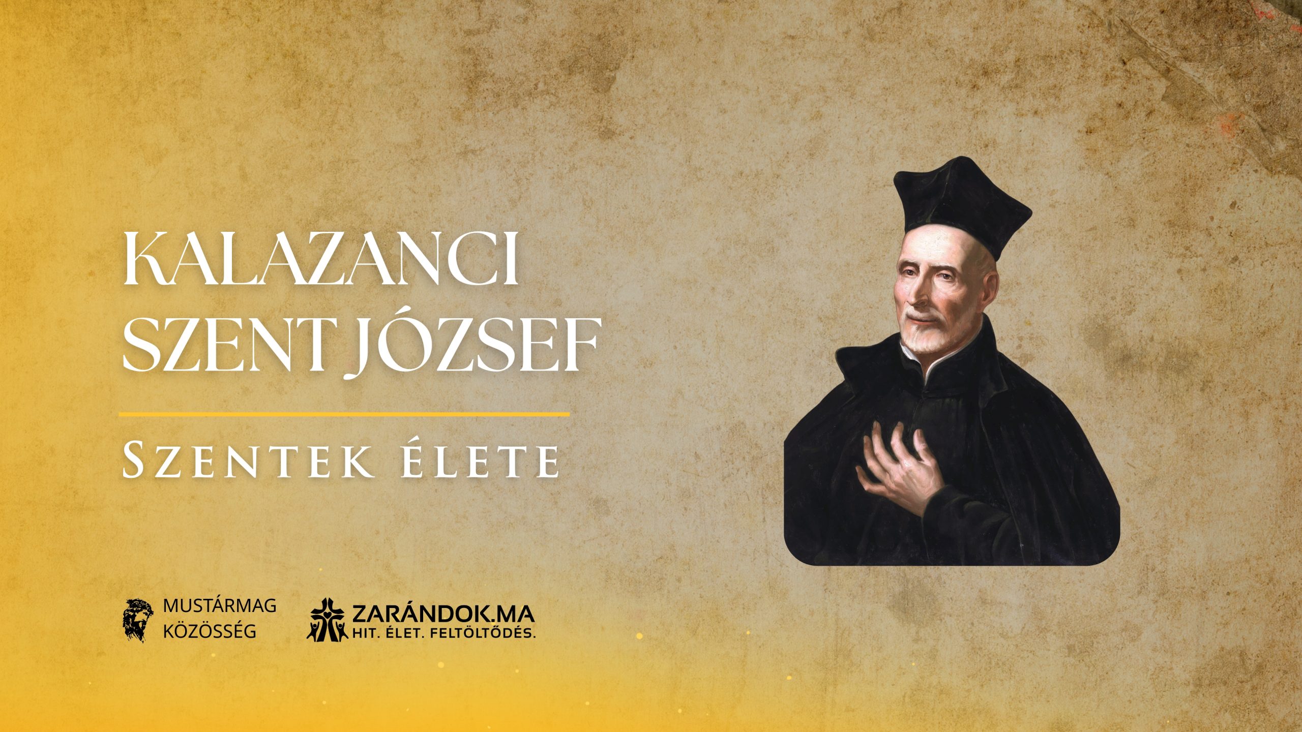Szentek elete 08.25 Kalazanci Szent Jozsef scaled