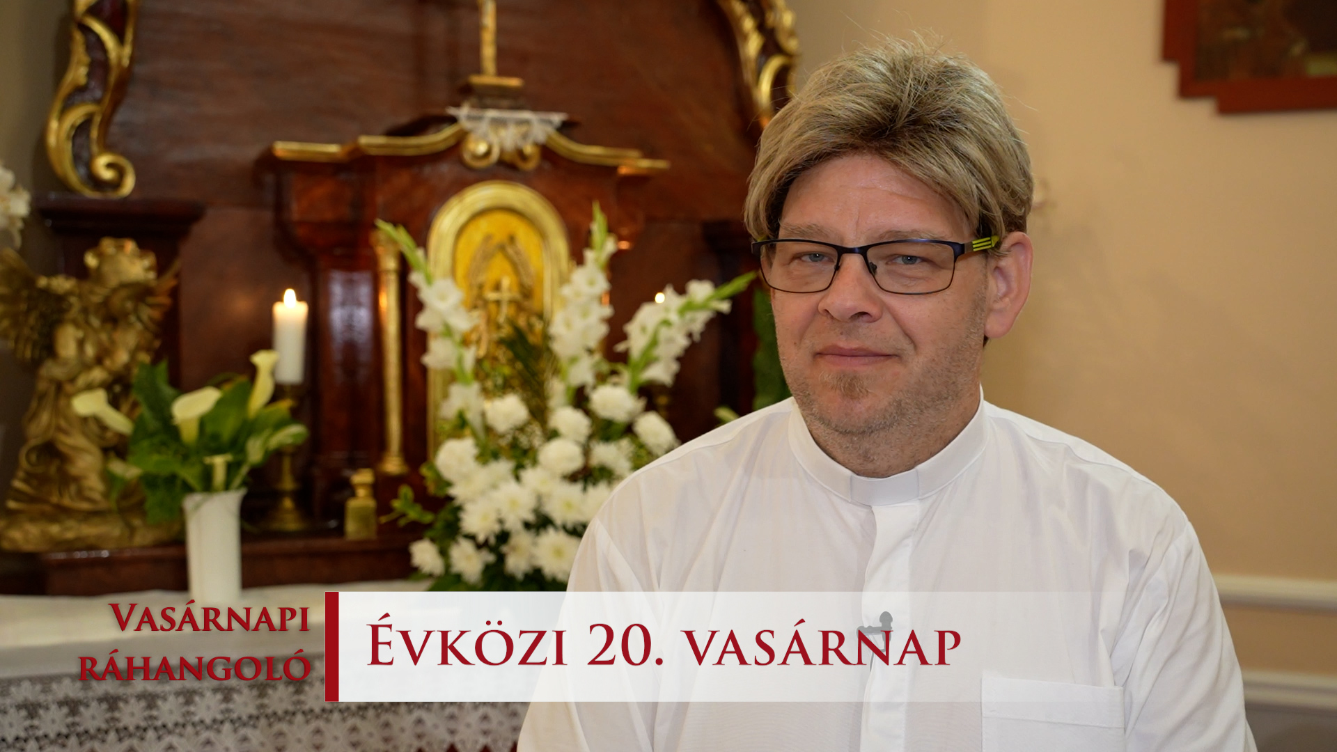 Vasarnapi rahangolo 2025. C ev Evkozi 20. vasarnap c