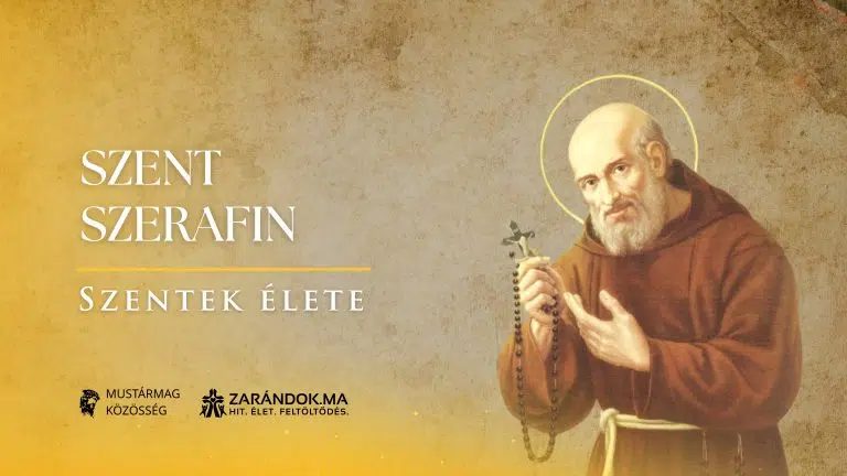 Szent Szerafin: A mennyei bölcsesség alázatos tanítványa – Szentek élete 4 Szent Szerafin: A mennyei bölcsesség alázatos tanítványa – Szentek élete