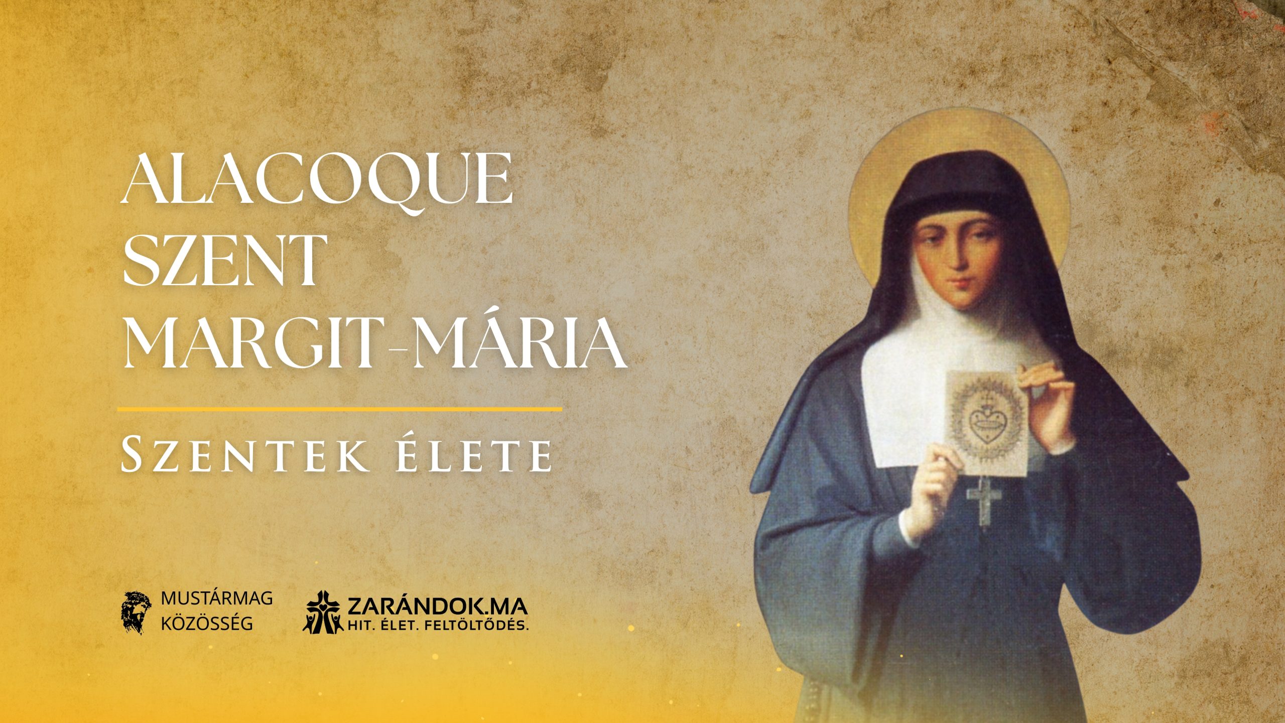 Alacoque Szent Margit-Mária és Jézus Szent Szíve - Szentek élete 1 Szentek elete 10.16 Alacoque Szent Margit Maria scaled