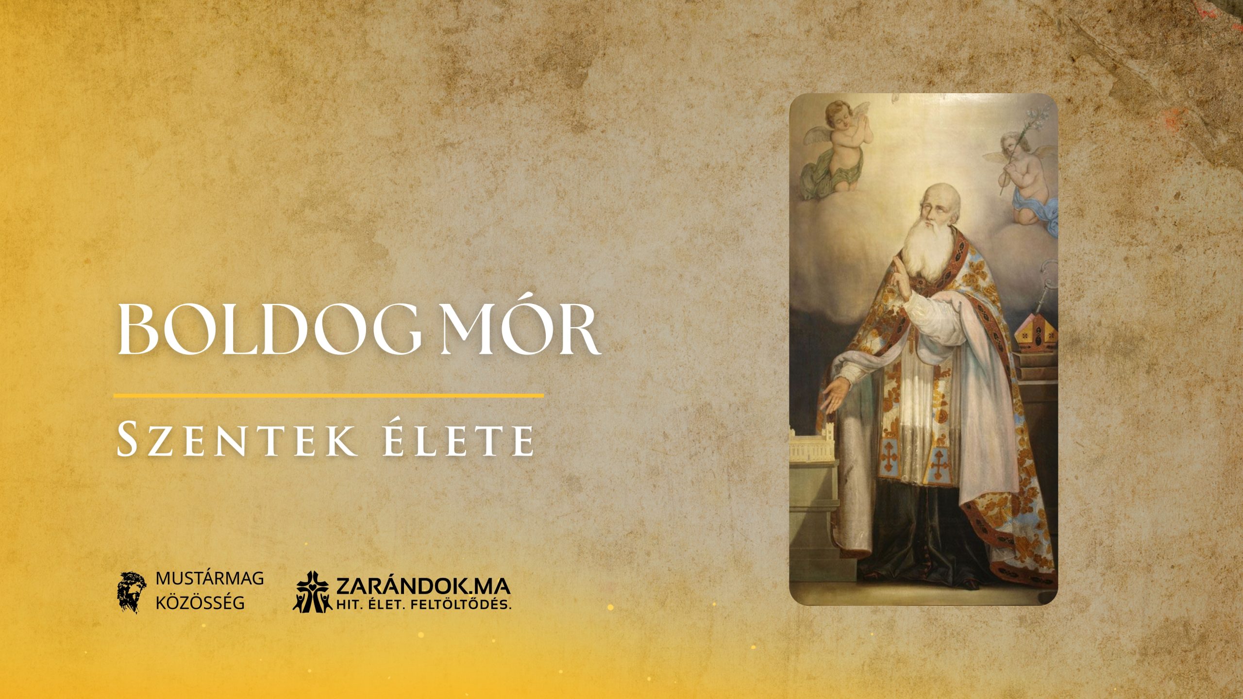 Szentek elete 10.25 Boldog Mor scaled