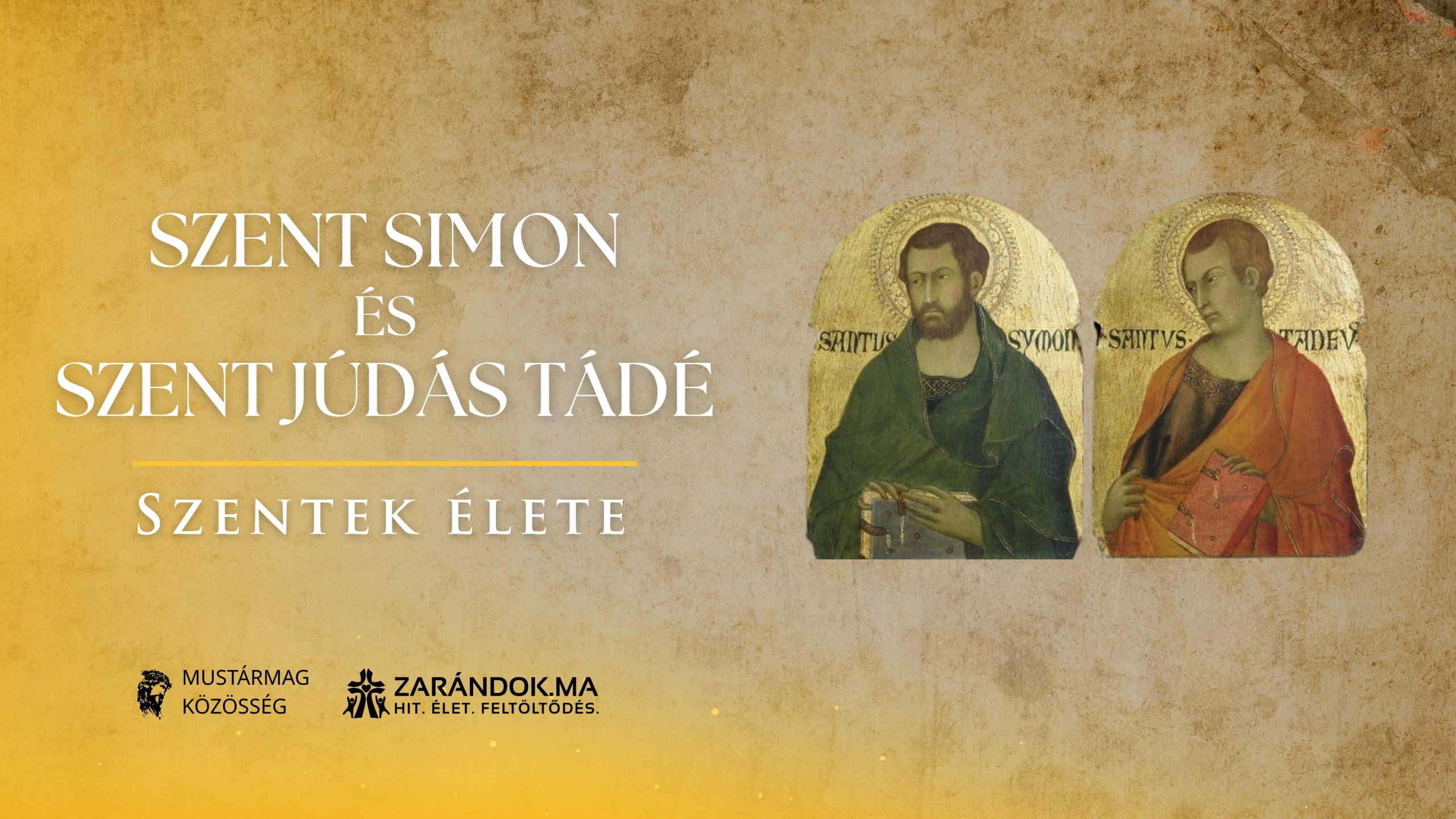 Szentek elete 10.28 Szent Simon es Szent Judas Tade scaled