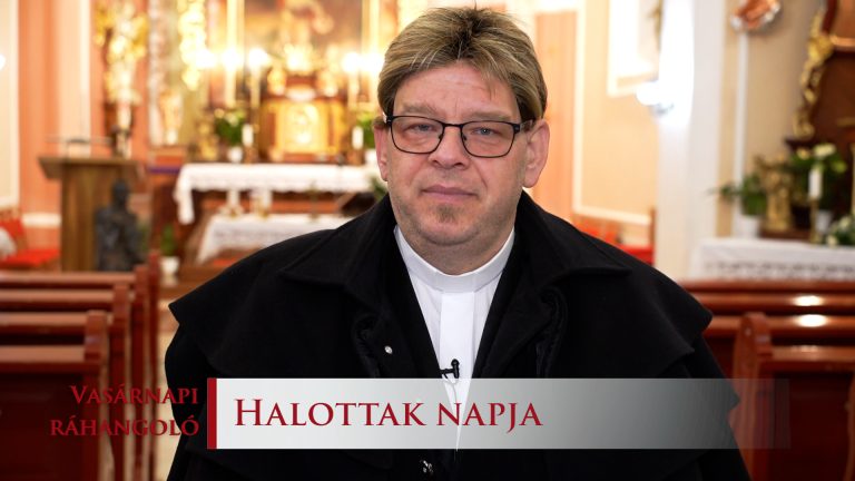 Vasarnapi rahangolo 2025. Halottak napja c