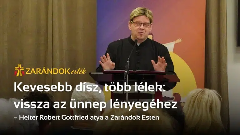 Kevesebb dísz, több lélek: vissza az ünnep lényegéhez – Zarándok Est Heiter Robert Gottfried atyával