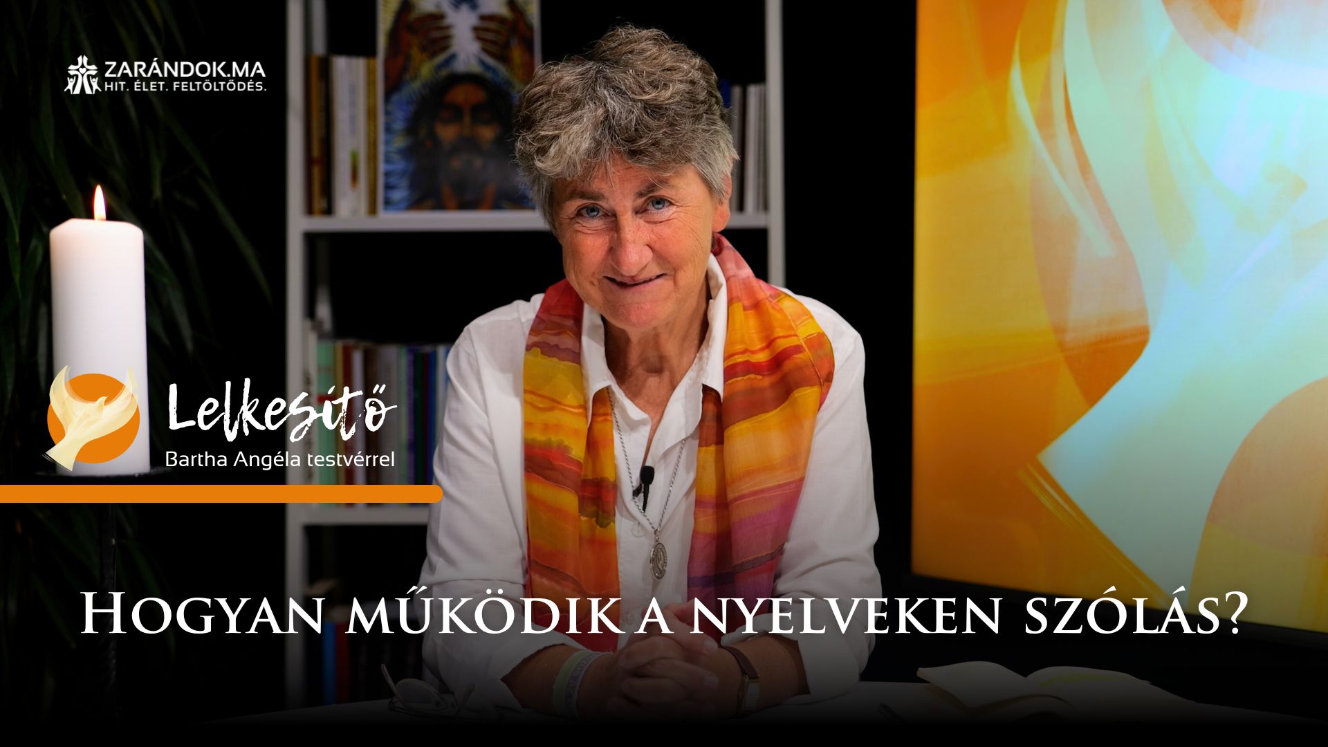 Hogyan működik a nyelveken szólás? – Lelkesítő 1 Lelekemelo S1 cimlapkep 24