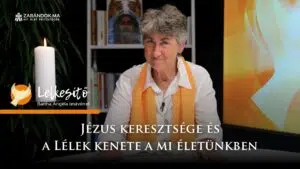 Jézus keresztsége és a Lélek kenete a mi életünkben – Lelkesítő 7 Jézus keresztsége és a Lélek kenete a mi életünkben – Lelkesítő