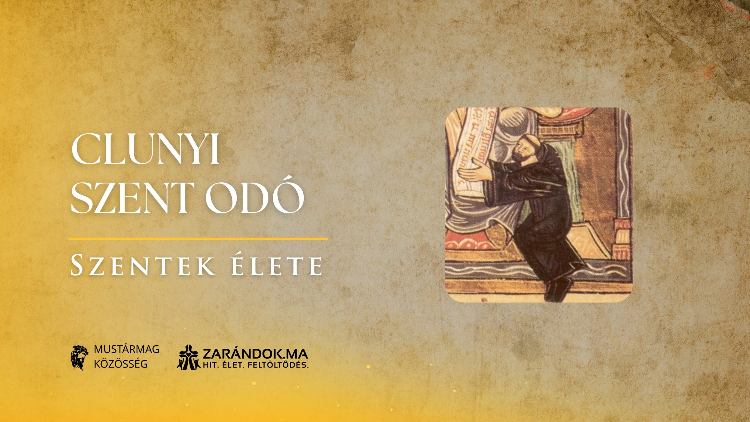 Szentek elete 11.18 Clunyi Szent Odo scaled