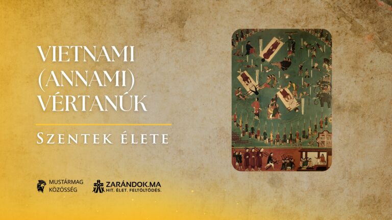 Vietnami (annami) vértanúk - Szentek élete 1 Vietnami (annami) vértanúk – Szentek élete