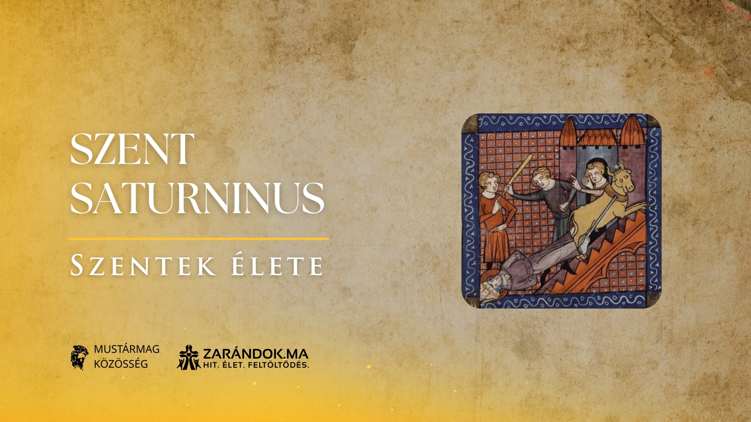 Szentek elete 11.29 Szent Saturninus scaled
