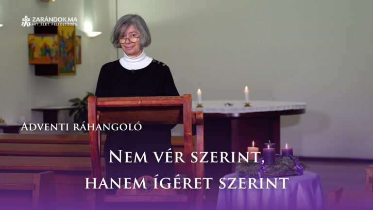 Adventi ráhangoló: Nem vér szerint, hanem ígéret szerint 5 Adventi ráhangoló: Nem vér szerint, hanem ígéret szerint