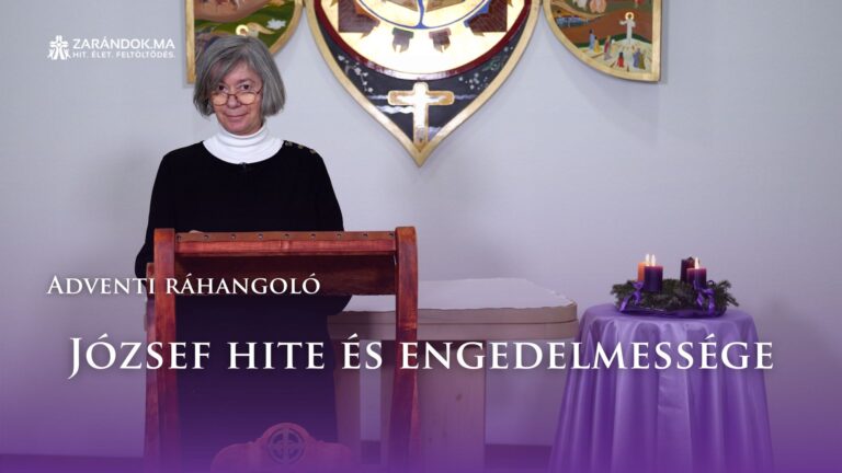 Adventi ráhangoló: József hite és engedelmessége 1 Adventi ráhangoló: József hite és engedelmessége