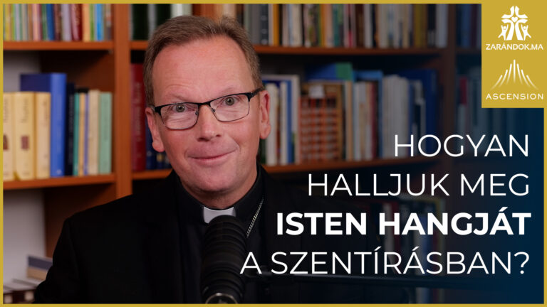 Hogyan halljuk meg Isten hangját a Szentírásban?