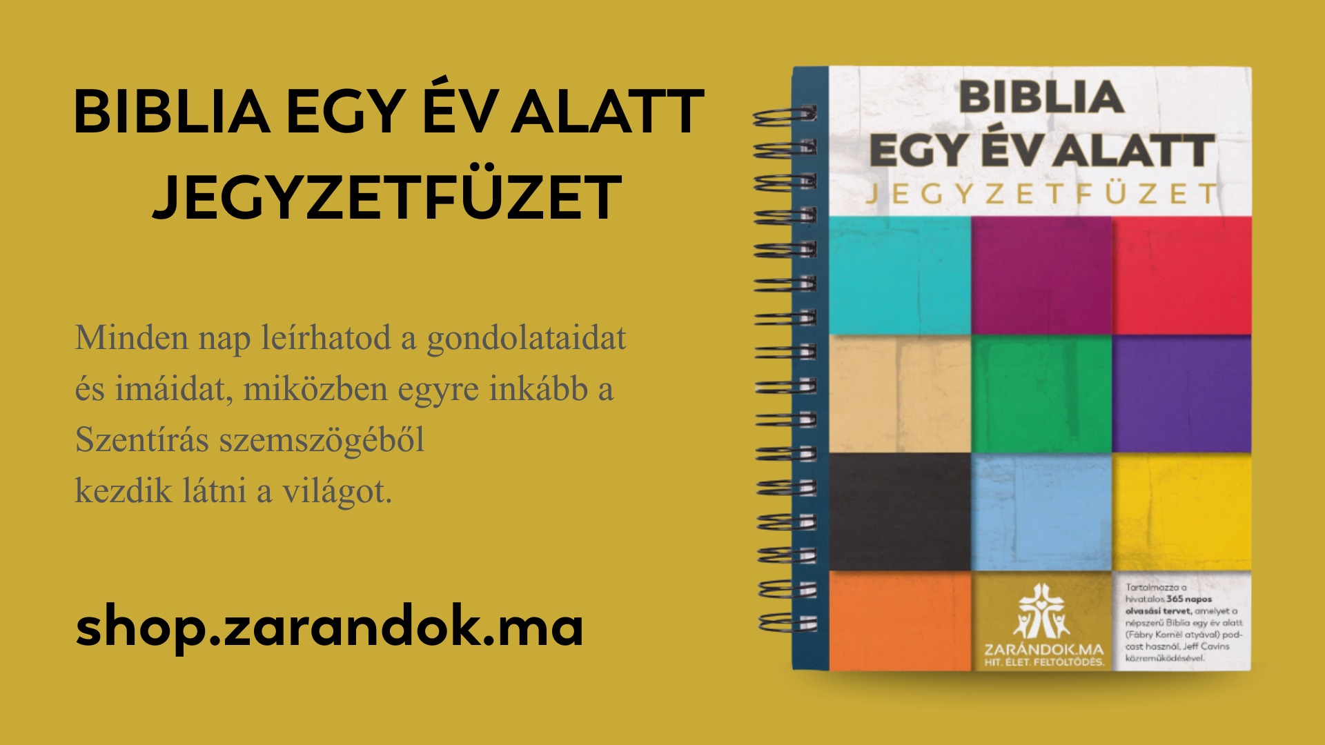 Biblia egy év alatt – Fábry Kornél püspök atyával 6 BIY naplo banner