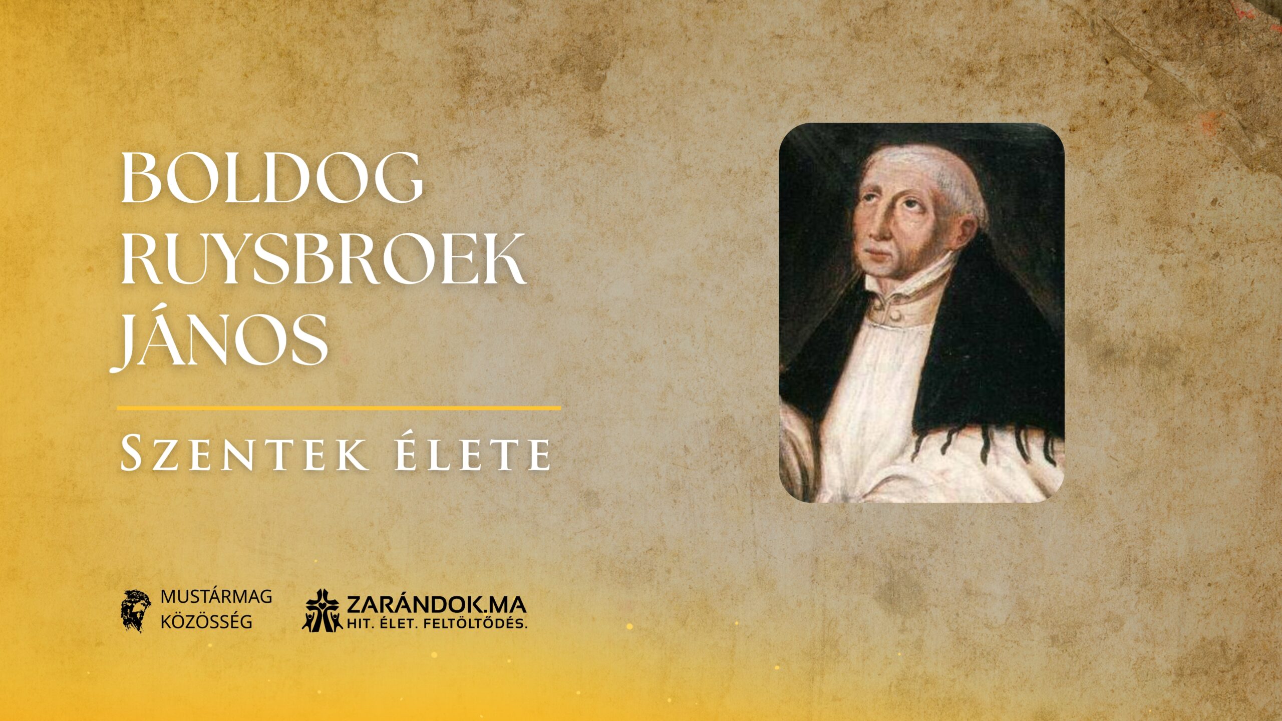 Szentek elete 12.02 Boldog Ruysbroek Janos scaled