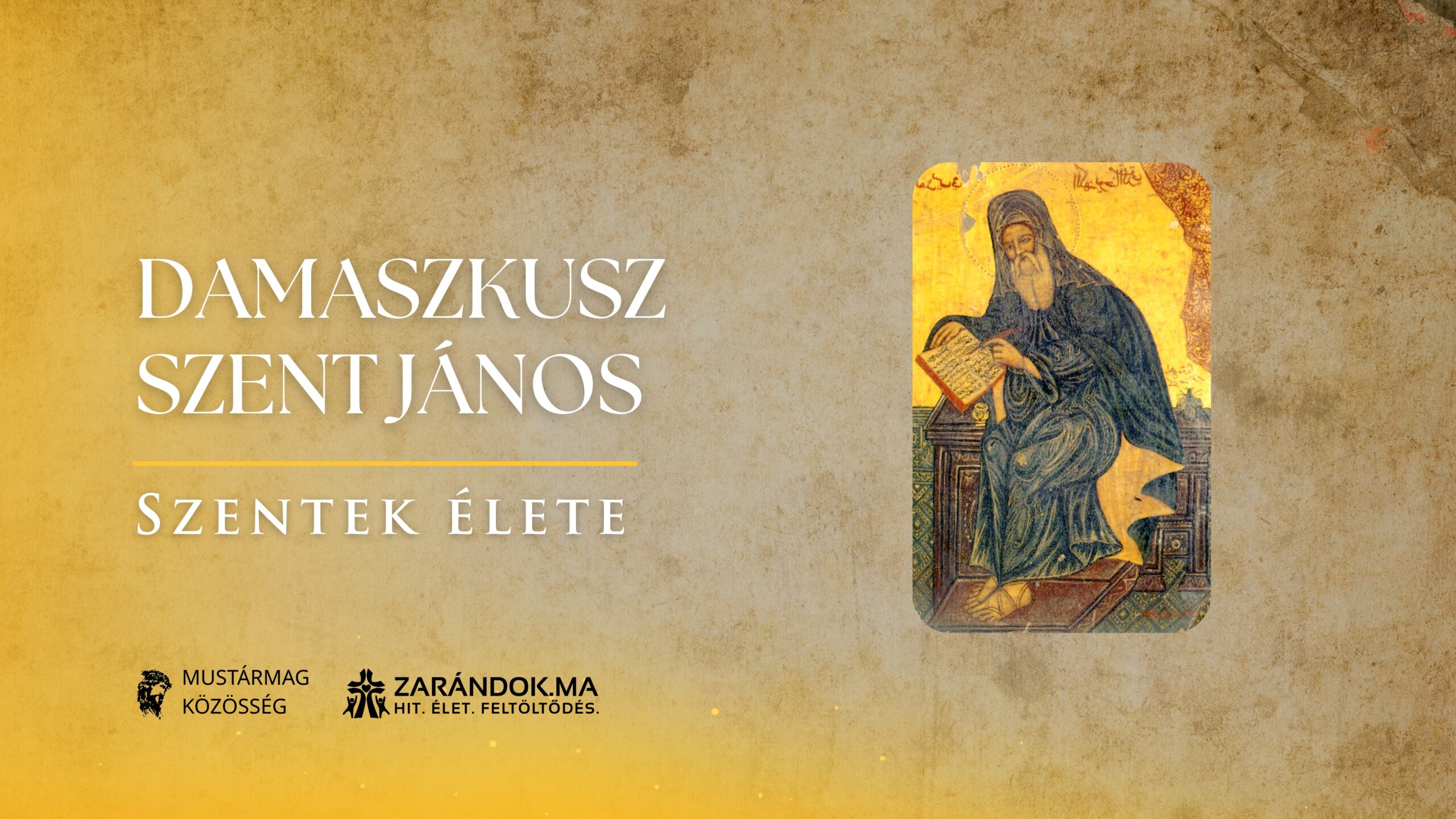 Szentek elete 12.04 Damaszkuszi Szent Janos scaled