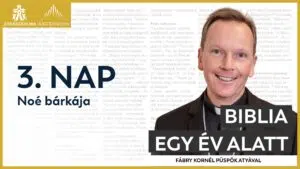 3. nap: Noé bárkája – Biblia egy év alatt podcast 2 3. nap: Noé bárkája – Biblia egy év alatt podcast