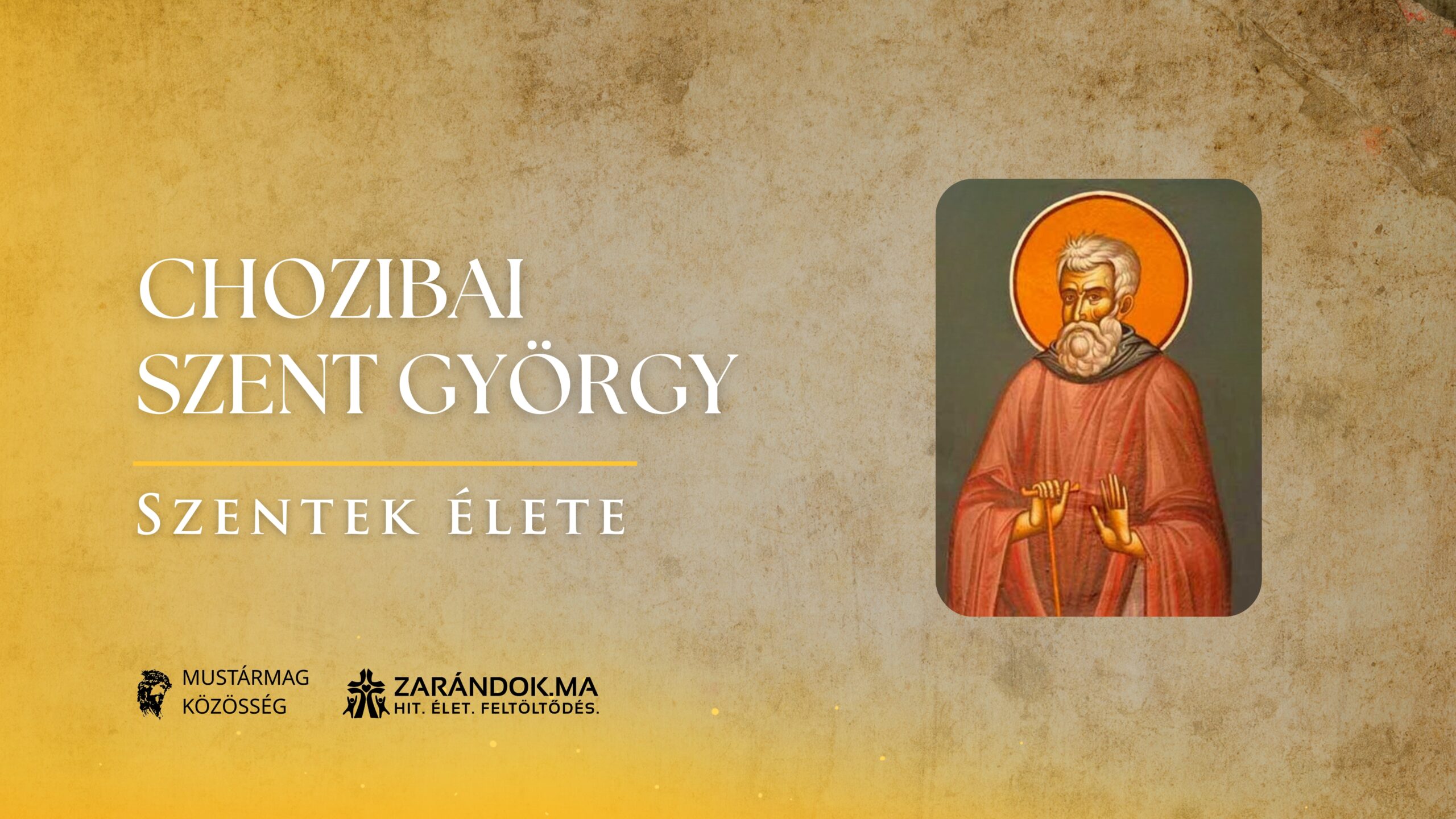 Szentek elete 01.08 Chozibai Szent Gyorgy scaled