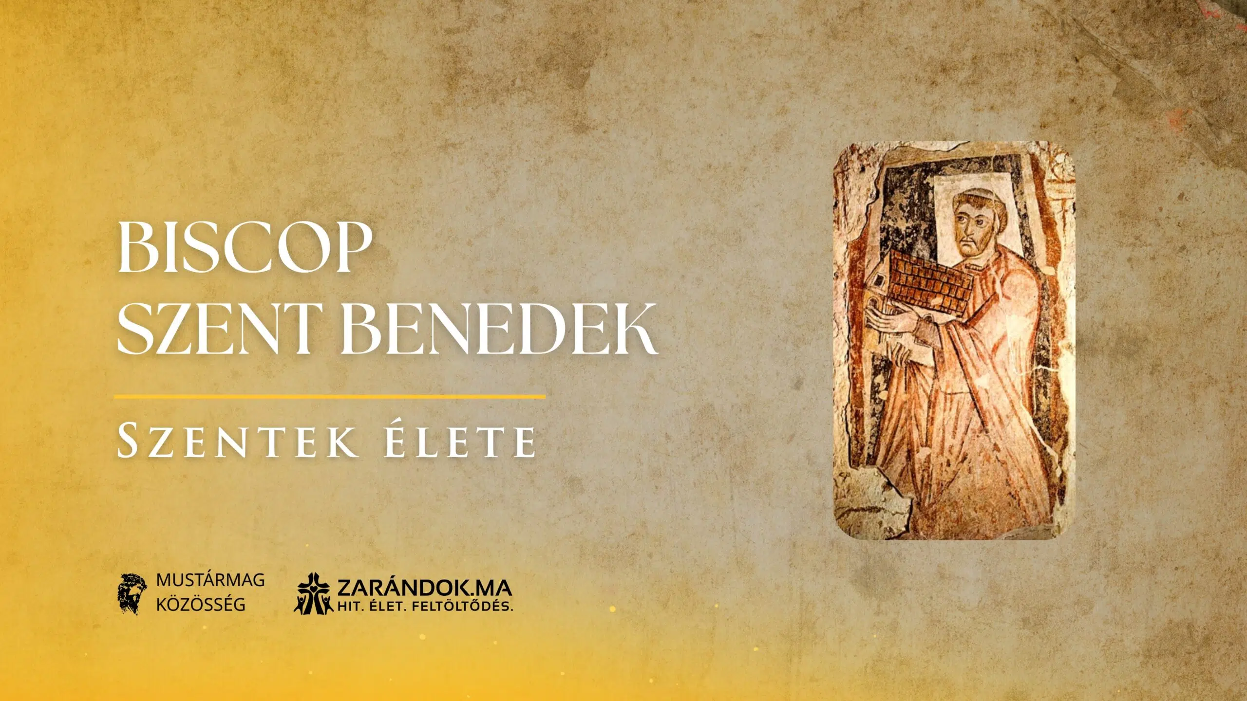 Szentek elete 01.12 Biscop Szent Benedek scaled