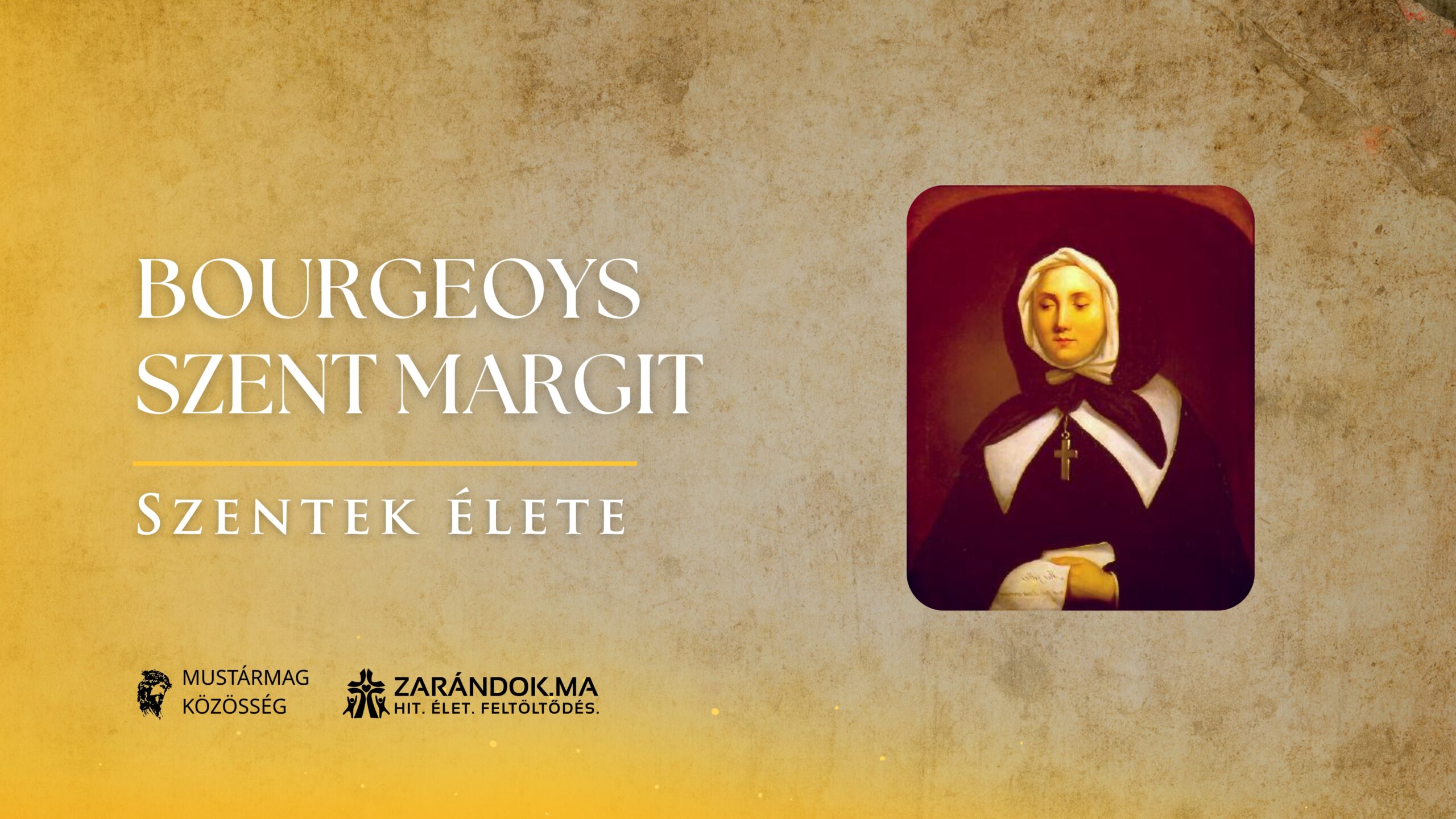 Szentek elete 01.12 Bourgeoys Szent Margit scaled