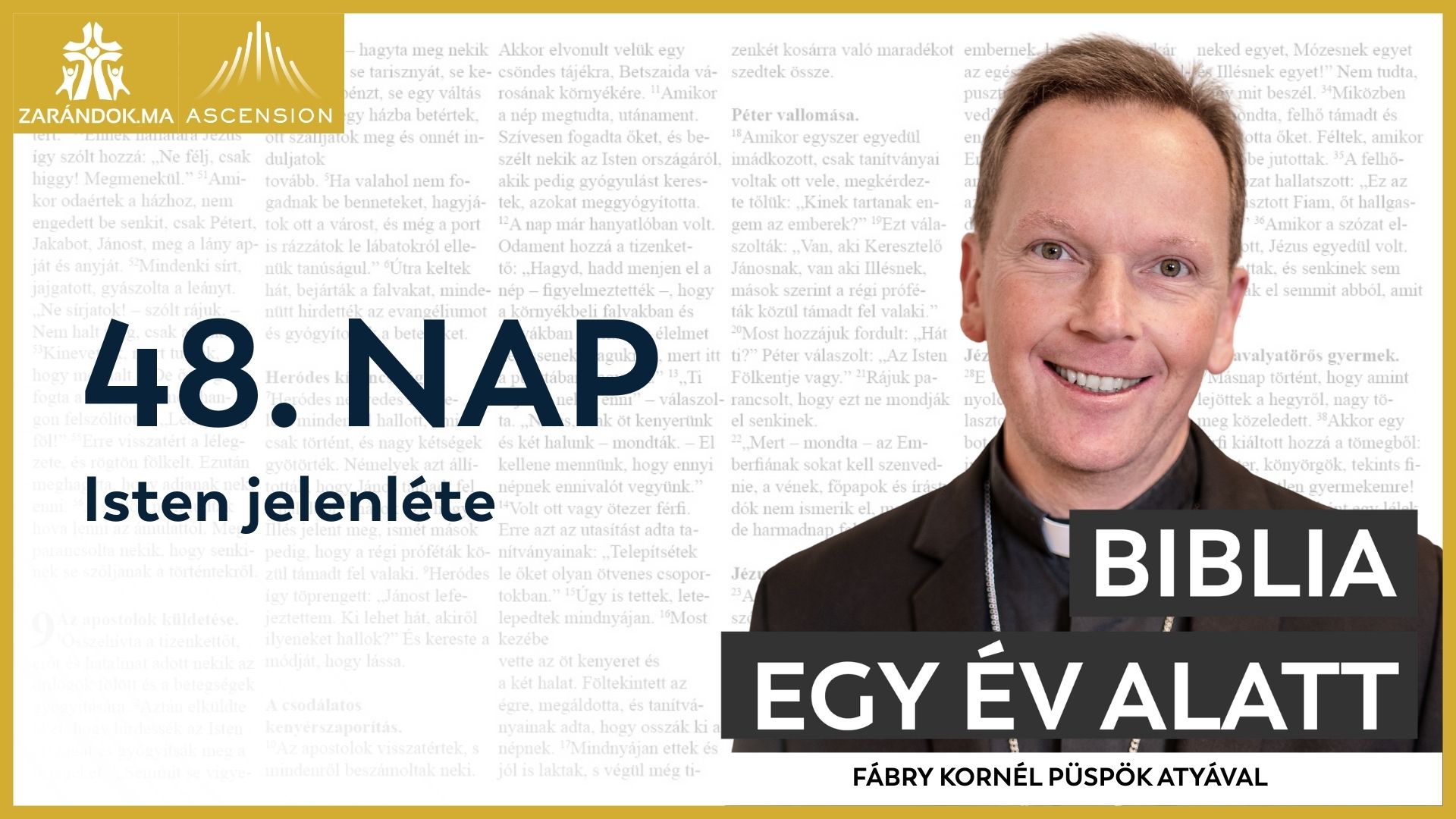 48. nap: Isten jelenléte – Biblia egy év alatt podcast 1 BIY HU cover 48. nap